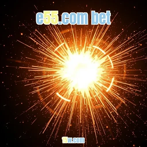 e55.com bet: Promoções Imperdíveis para Todos os Apostadores